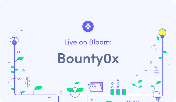 Live on Bloom: Bounty0x Integrates Bloom for KYC Compliance