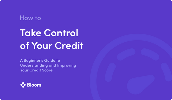 How to Take Control of Your Credit
